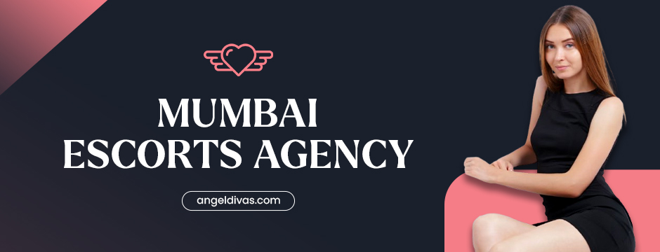 Mumbai Escorts Agency