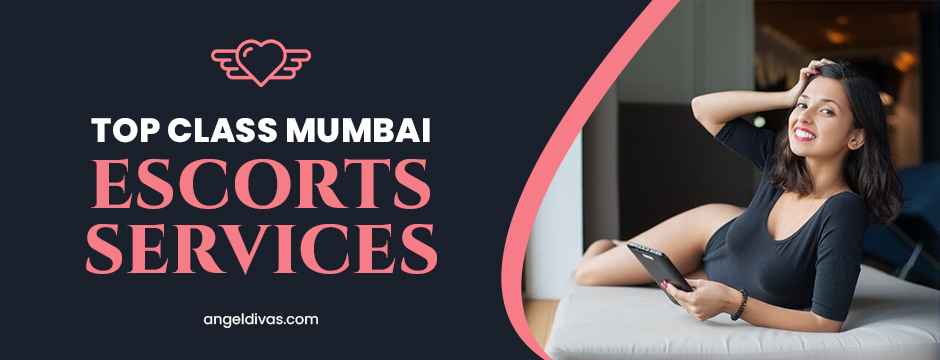 Top Class Mumbai Escorts Services